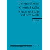 Gottfried Keller: Romeo und Julia auf dem Dorfe. Lekt�reschl�ssel
