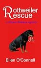 Rottweiler Rescue: a mystery for dog lovers