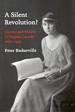 A Silent Revolution?: Gender and Wealth in English Canada, 1860-1930