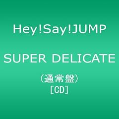 SUPER DELICATE(通常盤)