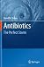 Antibiotics: The Perfect Storm Image of Antibiotics: The Perfect Storm
