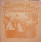 La Vielle Musique Acadienne LP