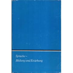 Sprache - Bildung und Erziehung