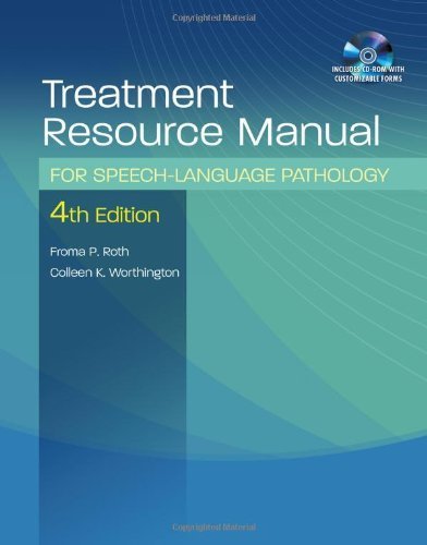 Treatment Resource Manual for Speech Language Pathology by Roth, Froma P., Worthington, Colleen K. [Cengage,2010] (Paperback) 4th Edition