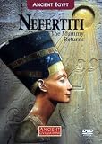 Nefertiti - The Mummy Returns (Ancient Civilzations, 25)
