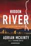 Hidden River: Library Edition