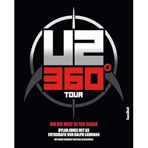 U2: 360° - Um die Welt in 760 Tagen