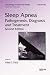 Sleep Apnea: Pathogenesis, Diagnosis and Treatment, Second Edition (Lung Biology in Health and Disease)
