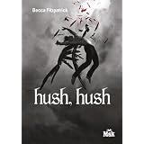 Hush, Hushpar Becca Fitzpatrick