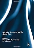 Education, capitalism and the global crisis