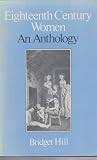 Eighteenth-century women : an anthology