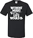 Medium Black Adult Without Music Life Would B Flat Funny Music Lovers T-Shirt