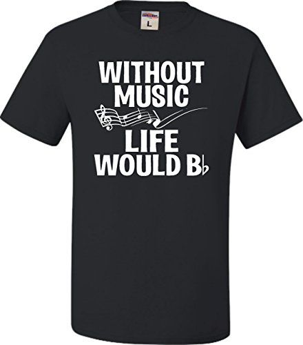 Medium Black Adult Without Music Life Would B Flat Funny Music Lovers T-Shirt
