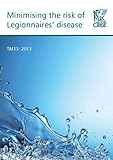 Minimising the risk of legionnaires' disease