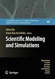 Scientific Modeling and Simulations (Lecture Notes in Computational Science and Engineering)