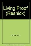 Living proof