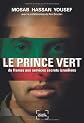 Le Prince vert : Du Hamas aux services secrets israéliens