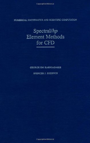 spectralhp element methods for cfd numerical mathematics and scientific computation