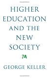 ISBN 9780801890314 product image for Higher Education and the New Society | upcitemdb.com