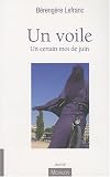 Un voile : un certain moi de juin