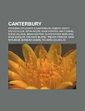 Canterbury: Personalità legate a Canterbury, Robert Wyatt, Daevid Allen, Kevin Ayers, Hugh Hopper, Ian Fleming, Steve Hillage, Brian Hopper (Italian Edition)