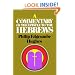 A Commentary on the Epistle to the Hebrews
