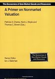 A Primer on Nonmarket Valuation (The Economics of Non-Market Goods and Resources)