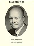 Eisenhower Soldier and President