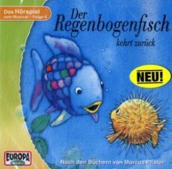 Der Regenbogenfisch kehrt zur�ck, 1 Audio-CD