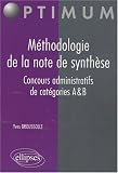 Revue Ellipses Marketing  / Méthodologie de la note de synthèse, concours administratifs de catégories A et B