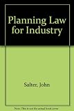 Proceedings of the seminar on Planning law for industry : March 29th-April 2nd 1981, Churchill College, Cambridge, England