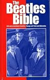 The Beatles Bible - 100 unverzichtbare Beatles-Songs mit Text und Akkorden - Beatles