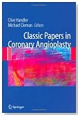 Classic Papers in Coronary Angioplasty
