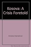 Kosovo : the evidence