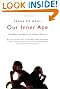 Our Inner Ape...