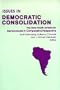 Issues in Democratic Consolidation: The New South American Democracies in Comparative Perspective