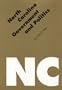 North Carolina Government and Politics (Politics and Governments of the American States)