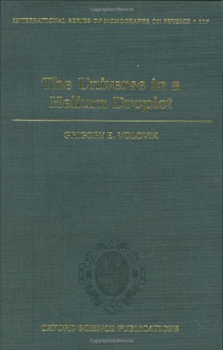 The Universe in a Helium Droplet (The International Series of Monographs on Physics, 117)