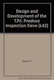 The design and development of the TPI produce inspection sieve