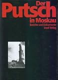 Produkt-Bild: Der Putsch in Moskau: Berichte und Dokumente