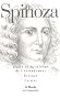 Trait� de la r�forme de l'entendement ; Ethique ; Lettres