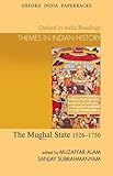 The Mughal State, 1526-1750