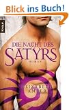 Die Nacht des Satyrs: Roman (Knaur TB)