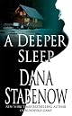 A Deeper Sleep: A Kate Shugak Novel