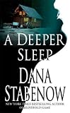A Deeper Sleep by Dana Stabenow