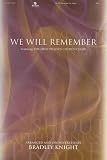 We Will Remember: SATB