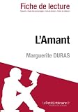 L`Amant de Marguerite Duras (Fiche de lecture) (French Edition)