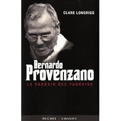 Bernardo Provenzano : Le Parrain des parrains