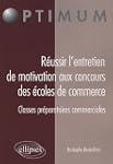 Entretien de motivation aux concours...