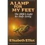 Lamp for My Feet: The Bible's Light for Daily Living